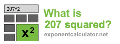 What is 207 squared? 207 squared
