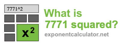 7771 squared